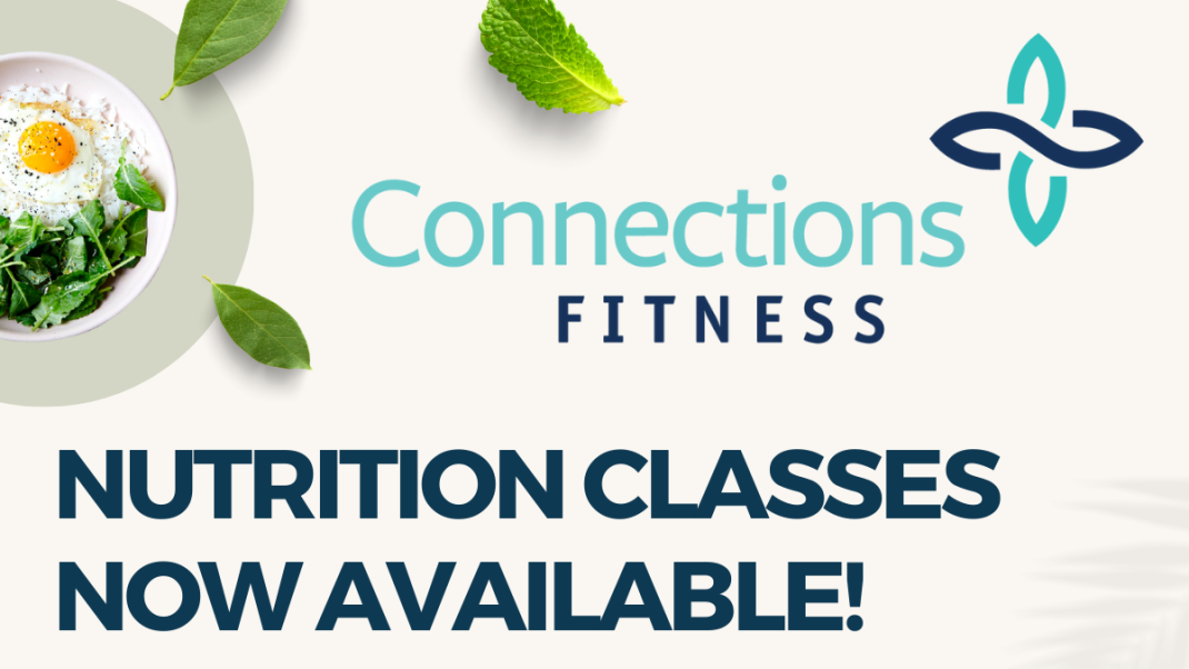 Nutrition Classes Now Available